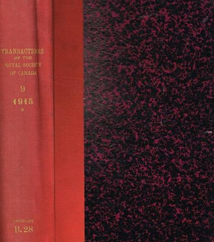 Transactions of the royal society of canada. Serie III, vol.IX, section III e IV, june-march 1915-16 - copertina