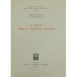 I reati della stessa indole - Francesco Gianniti - copertina