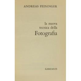 La nuova tecnica della fotografia - Andreas Feininger - copertina