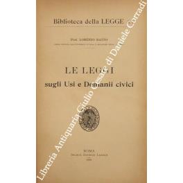 Le leggi sugli usi e demanii civici di: Ratto Lorenzo - copertina