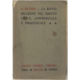 La rivendicazione nel diritto civile commerciale e processuale - Antonio Sutera - copertina