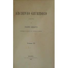 Archivio Giuridico. Diretto da Filippo Serafini. Volume VI di: Padelletti G.- Schupfer F. - copertina