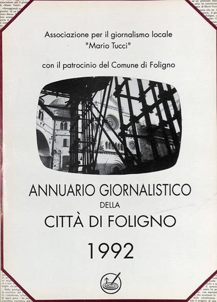 Annuario giornalistico della città di Foligno 1992 - copertina