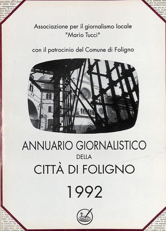 Annuario giornalistico della città di Foligno 1992 - copertina