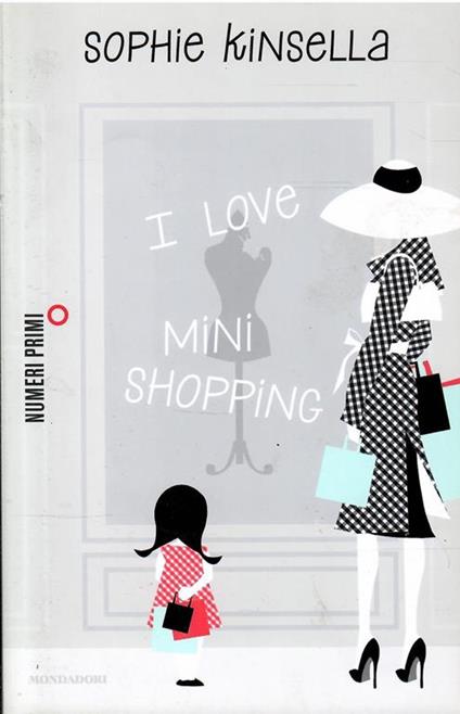 I  Love Mini Shopping - Sophie Kinsella - copertina