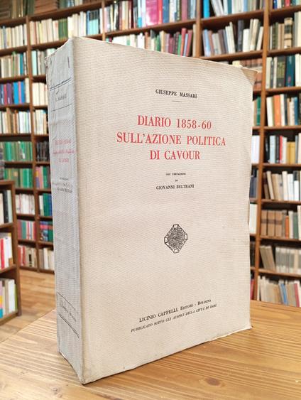 Diario 1858-60 sull'azione politica di Cavour - Giuseppe Massari - copertina