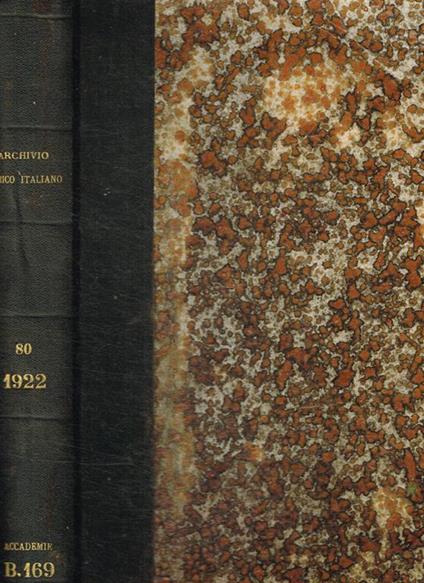 Archivio storico italiano fondato da G.P.Vieusseux. Anno LXXX-1922 - copertina