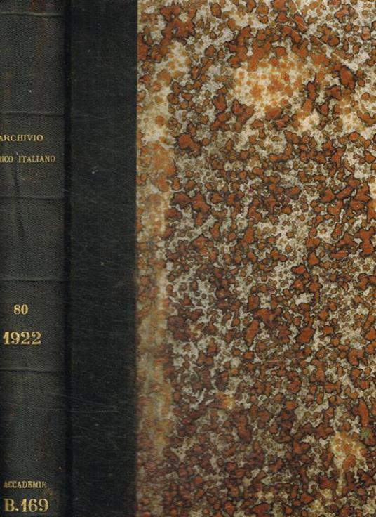 Archivio storico italiano fondato da G.P.Vieusseux. Anno LXXX-1922 - copertina