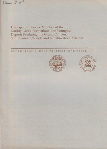 Hualapai Limestone Member of the Muddy Creek Formation: The Youngest Deposit Predating the Grand Canyon, Southeastern Nevada and Northwestern Arizona - copertina