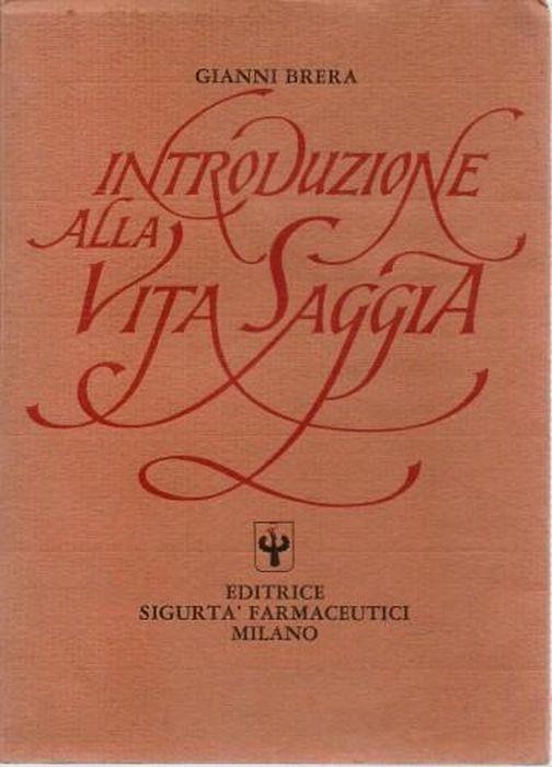 Introduzione alla vita saggia - Gianni Brera - copertina