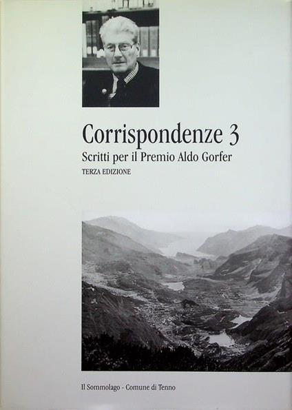 Corrispondenze 3: scritti per il Premio Aldo Gorfer: terza edizione - copertina