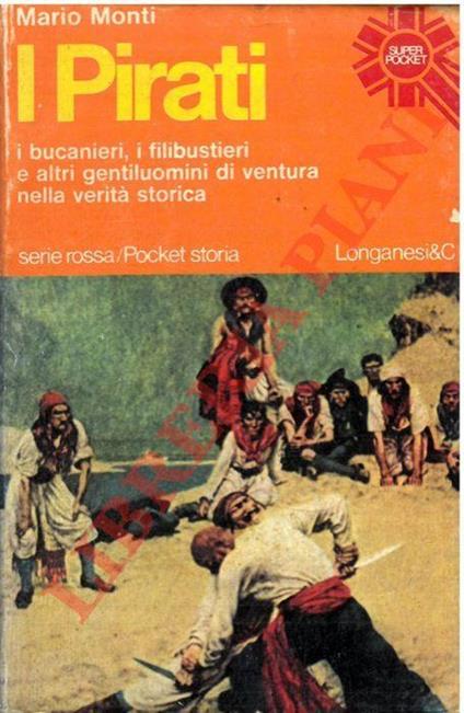 I pirati - Mario Monti - copertina