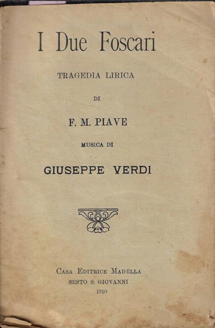 I due foscari - Francesco M. Piave - copertina