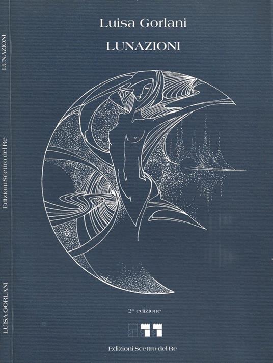 Lunazioni - Luisa Gorlani - copertina