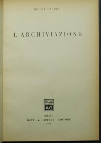 L' archiviazione - Nicola Carulli - copertina