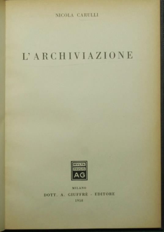 L' archiviazione - Nicola Carulli - copertina