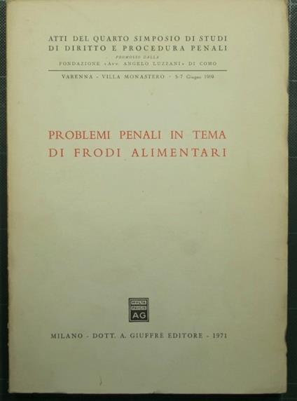 Problemi penali in tema di frodi alimentari - copertina