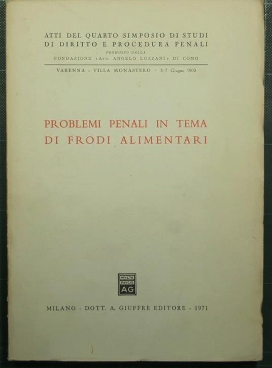 Problemi penali in tema di frodi alimentari - copertina
