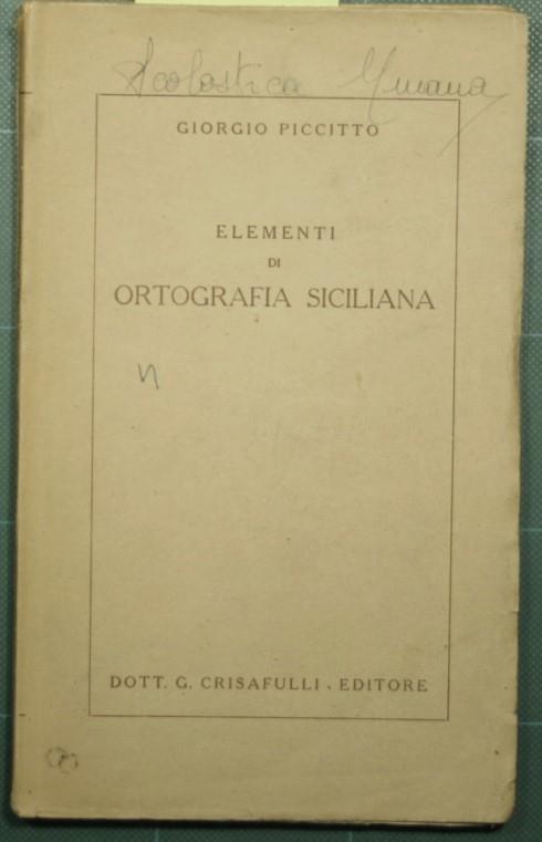 Elementi di ortografia siciliana - Giorgio Piccitto - copertina