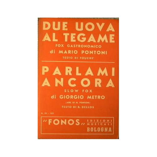 Due uova al tegame ( fox gastronomico ) - Parlami ancora ( slow fox ) - copertina