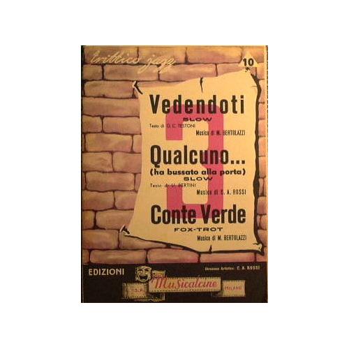 Vedendoti ( slow ) - Qualcuno ha bussato alla porta ( slow ) - Conte Verde ( fox trot ) - copertina