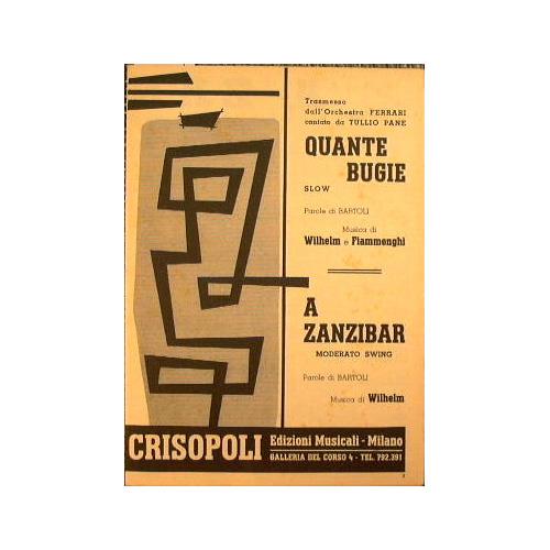 Quante bugie (Trasmesso dall'orchestra Ferrari cantato da Tullio Pane , slow ) - A zanzibar ( moderato swing ) - copertina