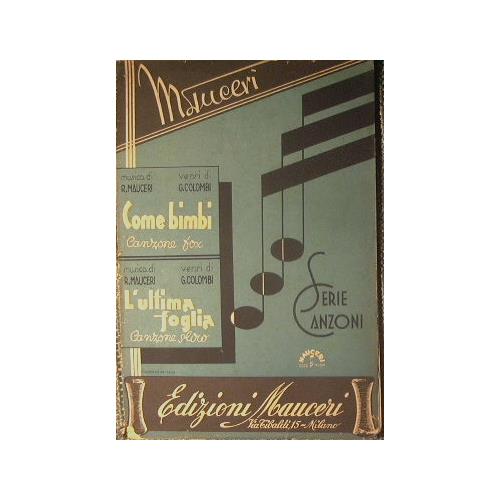 Come bimbi ( canzone fox ) - L'ultima foglia ( canzone slow ) - copertina