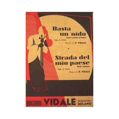 Basta un nido ( allegra canzone all'italiana ) - Strada del mio paese ( slow canzone ) - copertina