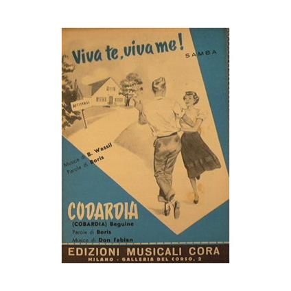 Viva te viva me ( samba ) - Codardia ( beguine ) - copertina