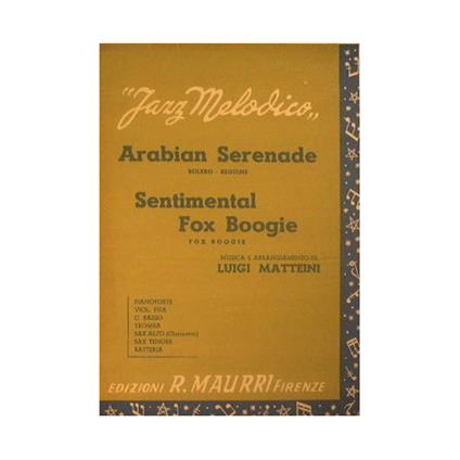 Arabian Serenade ( bolero beguine ) - Sentimental fox Boogie ( fox boogie ) - copertina