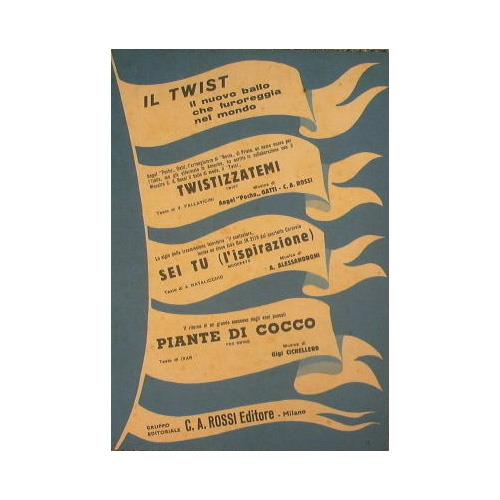 Twistizzatemi ( twist ) - Sei tu l'ispirazione ( moderato ) - Piante di Cocco ( fox swing ) - copertina
