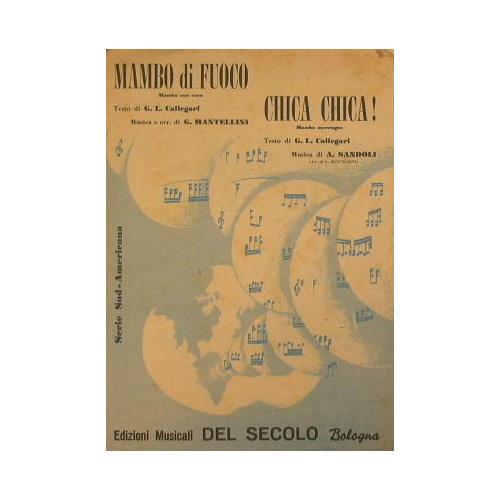 Mambo di Fuoco ( mambo con coro ) - Chica Chica ( mambo merengue ) - copertina