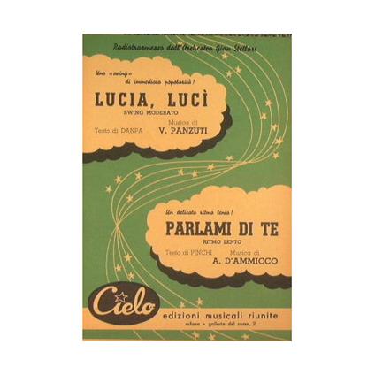 Lucia lucì ( swing moderato ) - Parlami di Te ( ritmo lento ) - copertina
