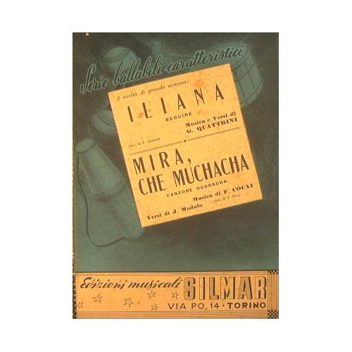 Iliana ( beguine ) - Mira che muchacha ( ganzone guaracha ) - copertina