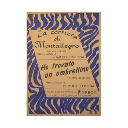 La corriera di Montallegro ( ritmo allegro ) - Ho trovato un ombrellino ( ritmo allegro ) - copertina