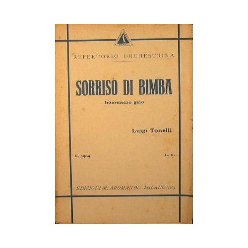 Sorriso di Bimba ( intermezzo gaio ) - Luigi Tonelli - copertina