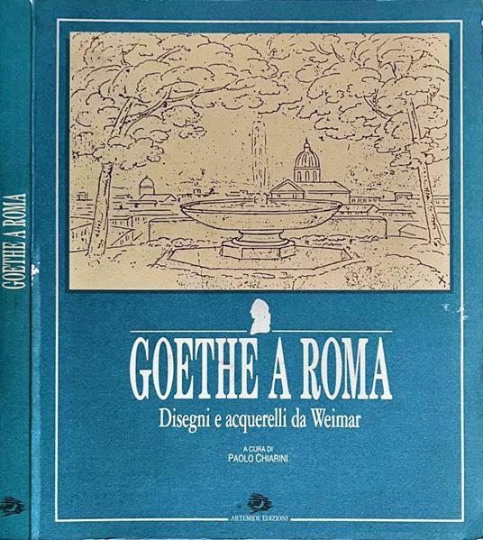 Goethe a Roma - Paolo Chiarini - copertina