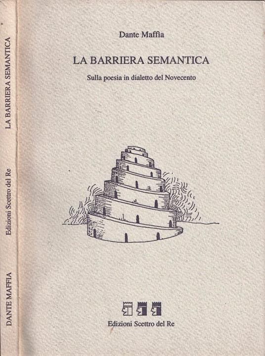 La barriera semantica - Dante Maffia - copertina