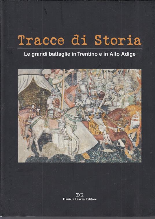 Tracce Di Storia Le Grandi Battaglie - copertina