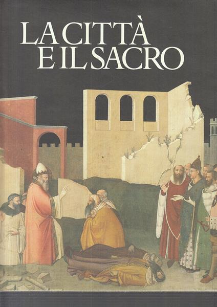La Città E Il Sacro - copertina