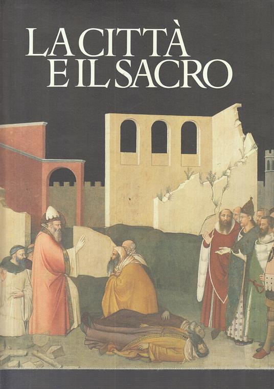 La Città E Il Sacro - copertina