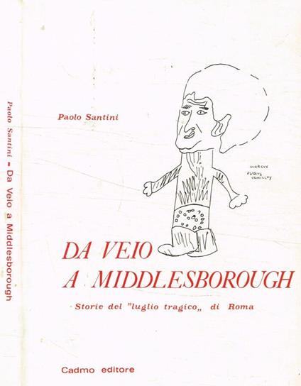 Da veio a middlesborough - Paolo Santini - copertina