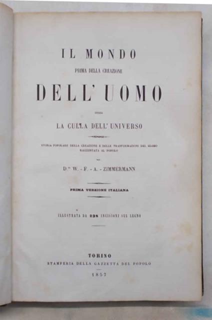 Il mondo prima della creazione dell'uomo ossia la culla dell'universo - copertina