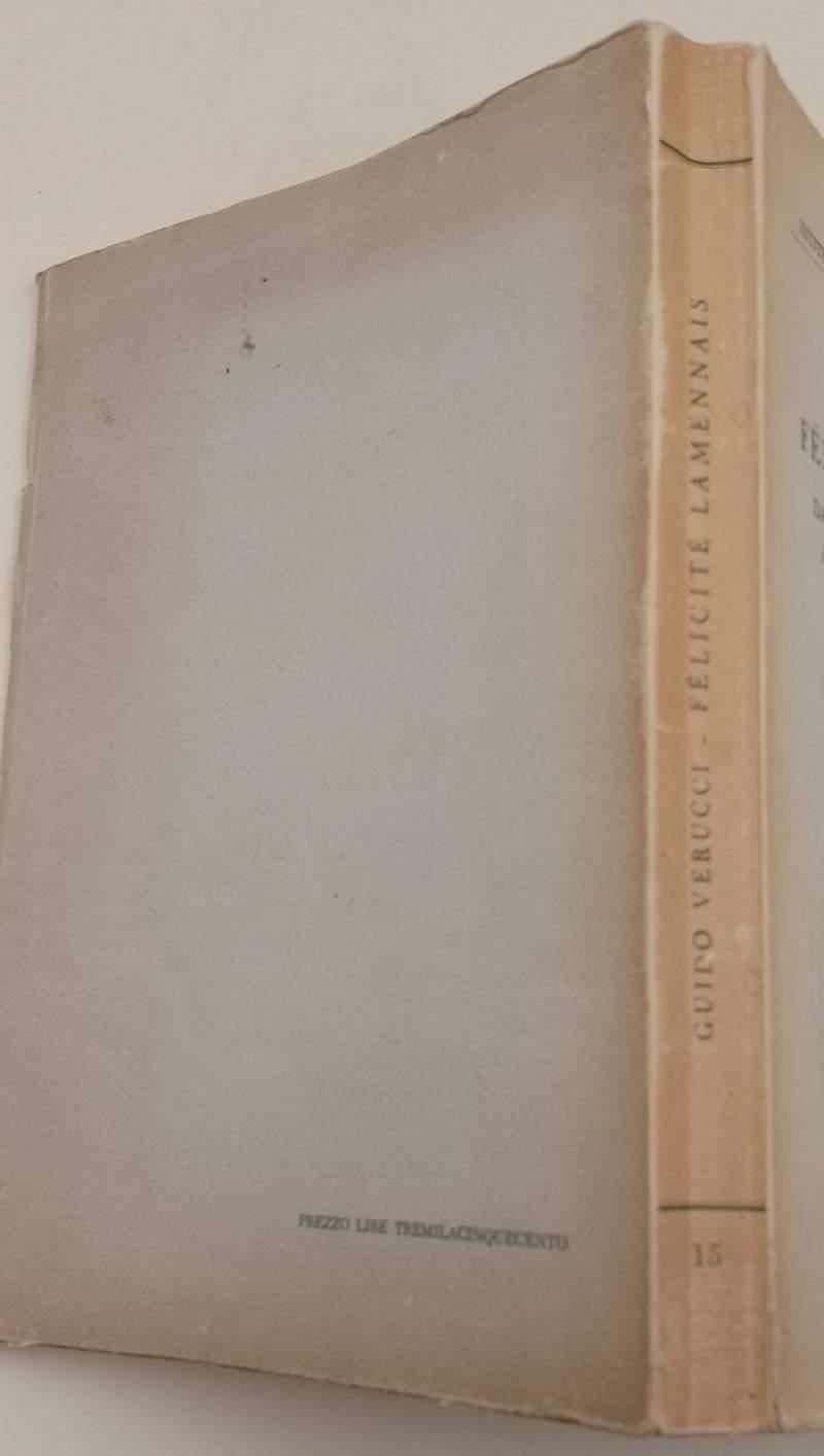 Felicitè Lamennais- Dal Cattolicesimo Autoritario Al Radicalismo Democratico(1963)