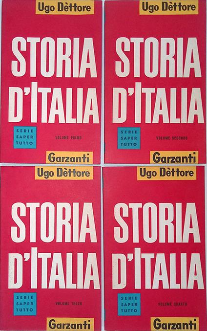 Storia d'Italia. 4 volumi - Ugo Dettore - copertina