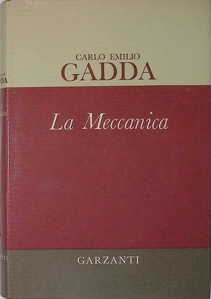 La meccanica - Carlo Emilio Gadda - copertina