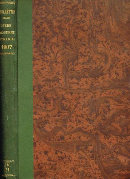 Bollettino delle opere moderne straniere acquistate dalle biblioteche pubbliche governative del Regno d'Italia. Indice alfabetico. Serie III, 1907 - copertina