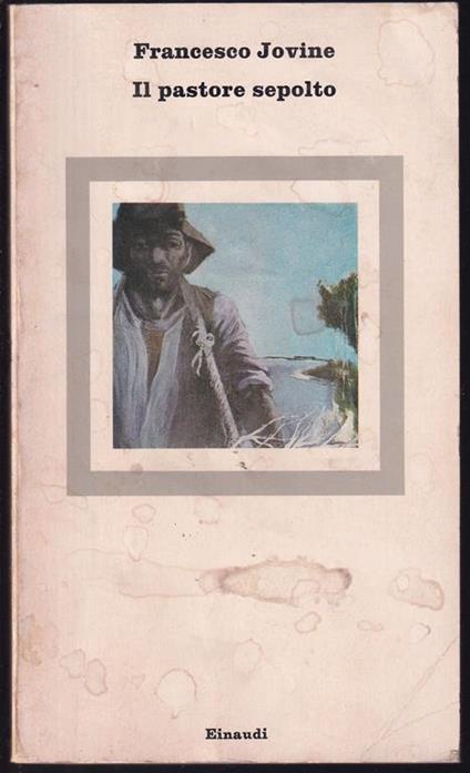 Il pastore sepolto - Francesco Jovine - copertina