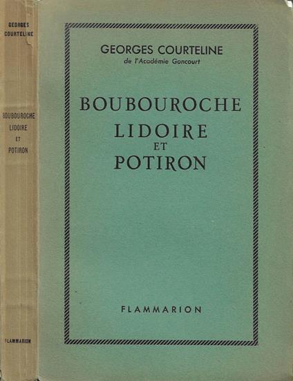 Boubouroche - Lidoire et Potiron - Georges Courteline - copertina