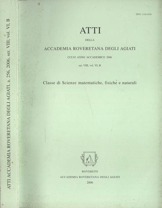 Atti della Accademia Roveretana degli Agiati, a.256, 2006, ser, VIII, vol. VI B - copertina